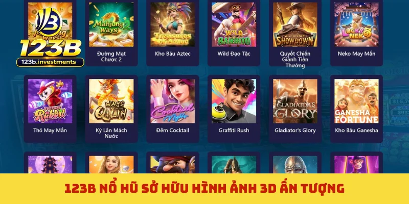 123B nổ hũ sở hữu hình ảnh 3D ấn tượng 123B nổ hũ sở hữu hình ảnh 3D ấn tượng