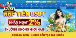 Đăng Ký 123B - Hướng Dẫn Tạo Tài Khoản Nhận Code Free