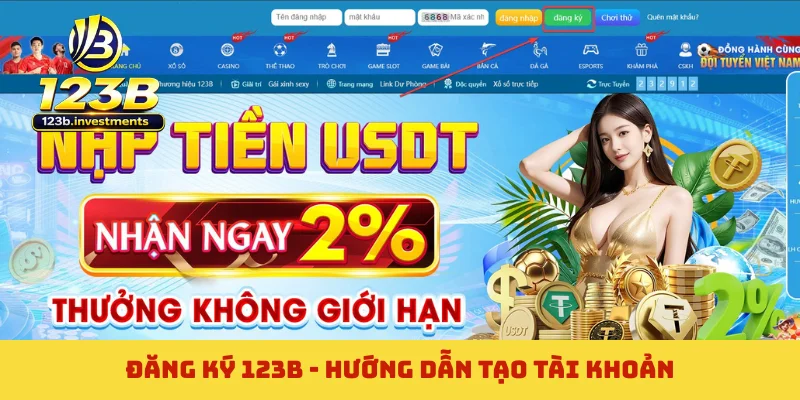 Đăng Ký 123B - Hướng Dẫn Tạo Tài Khoản Nhận Code Free