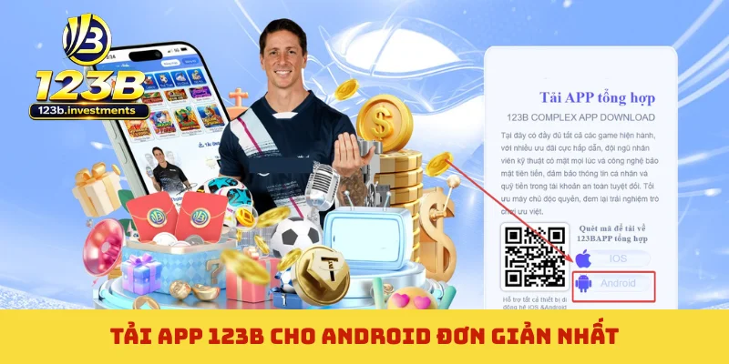 Tải app 123B cho Android đơn giản nhất